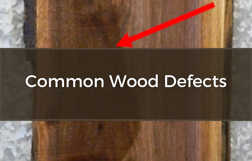 Common Wood Defects