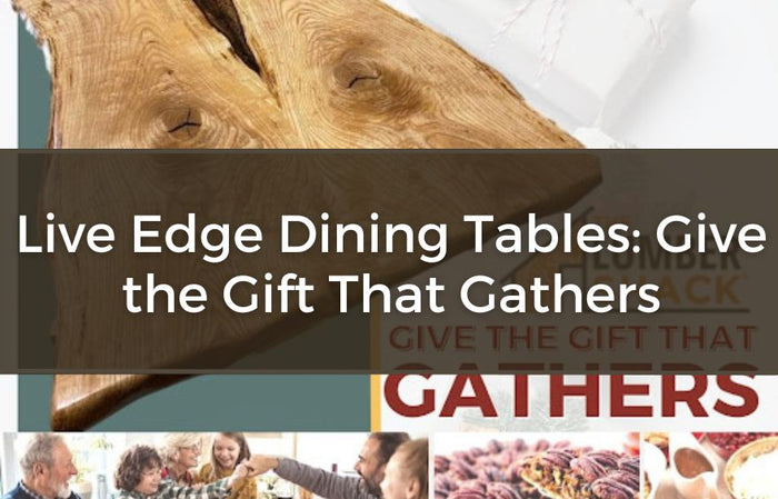 Live Edge Dining Tables