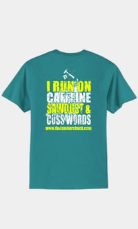 Thumbnail for Jade Caffeine, Sawdust, & Cuss Words T-Shirt